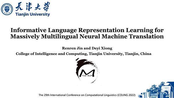 Informative Language Representation Learning for Massively Multilingual Neural Machine Translation