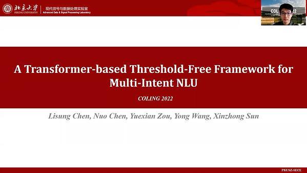A Transformer-based Threshold-Free Framework for Multi-Intent NLU