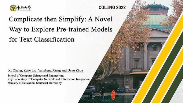 Complicate then Simplify: A Novel Way to Explore Pre-trained Models for Text Classification
