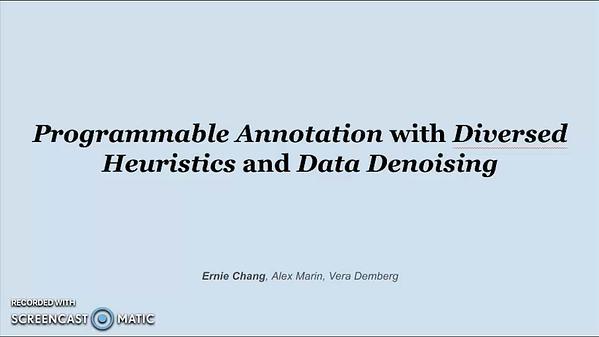 Programmable Annotation with Diversed Heuristics and Data Denoising