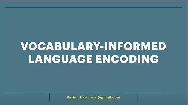 Vocabulary-informed Language Encoding