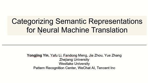 Categorizing Semantic Representations for Neural Machine Translation