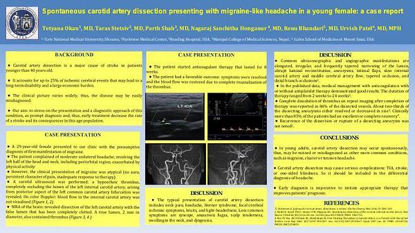 Spontaneous carotid artery dissection presenting with migraine-like headache in a young female: a case report.