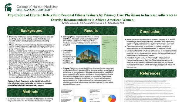 Exploration of Exercise Referrals to Personal Fitness Trainers by Primary Care Physicians to Increase Adherence to Exercise Recommendations in African American Women.