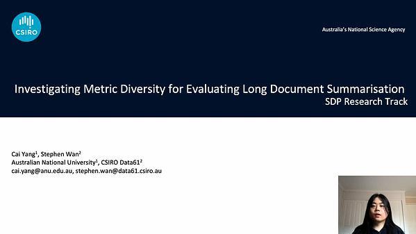 Investigating Metric Diversity for Evaluating Long Document Summarisation