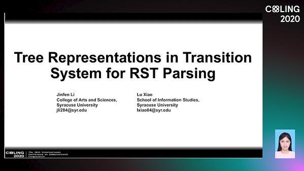 Tree Representations in Transition System for RST Parsing
