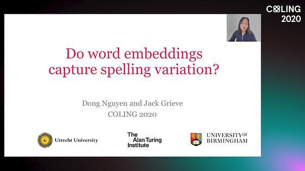 Do Word Embeddings Capture Spelling Variation?