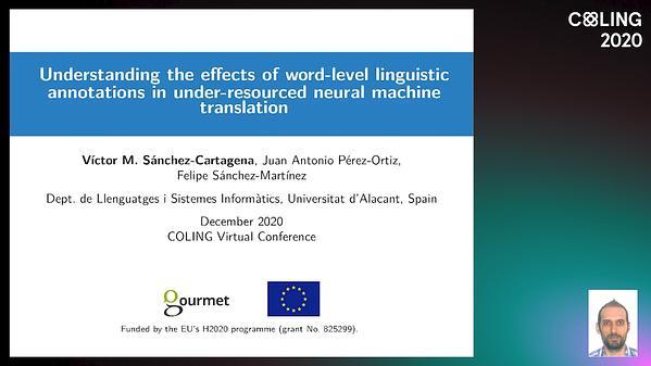 Understanding the effects of word-level linguistic annotations in under-resourced neural machine translation