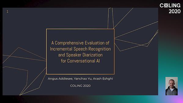 A Comprehensive Evaluation of Incremental Speech Recognition and Diarization for Conversational AI