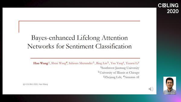 Bayes-enhanced Lifelong Attention Networks for Sentiment Classification