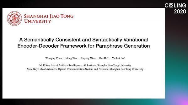 A Semantically Consistent and Syntactically Variational Encoder-Decoder Framework for Paraphrase Generation