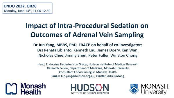 Impact of Intra-Procedural Sedation on Outcomes of Adrenal Vein Sampling