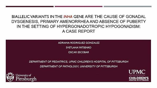 Biallelic variants in the INHA gene are the cause of gonadal dysgenesis, primary amenorrhea and absence of puberty in the setting of hypergonadotropic hypogonadism