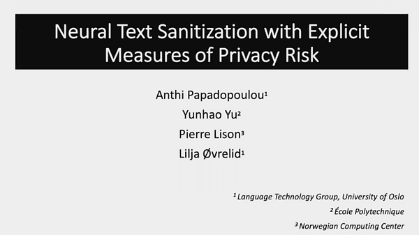Neural Text Sanitization with Explicit Measures of Privacy Risk