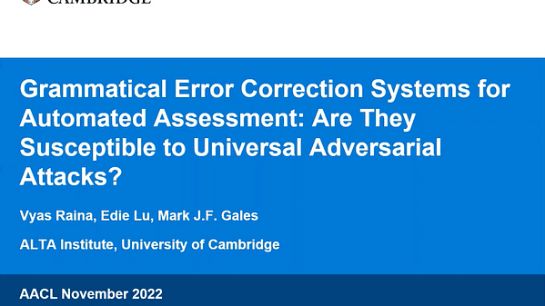 Grammatical Error Correction Systems for Automated Assessment: Are They Susceptible to Universal Adversarial Attacks?