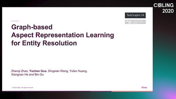 Graph-based Aspect Representation Learning for Entity Resolution