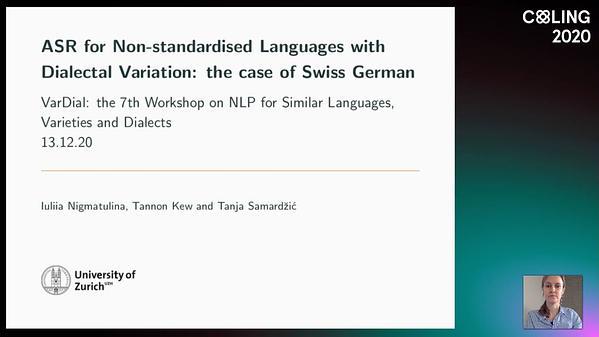 ASR for Non-standardised Languages with Dialectal Variation: the case of Swiss German