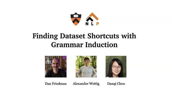 Finding Dataset Shortcuts with Grammar Induction