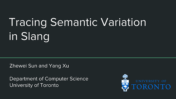 Tracing Semantic Variation in Slang