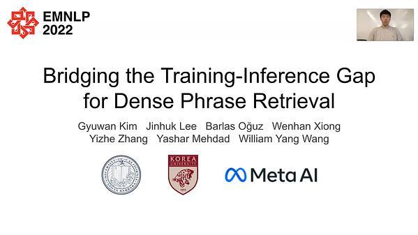 Bridging the Training-Inference Gap for Dense Phrase Retrieval