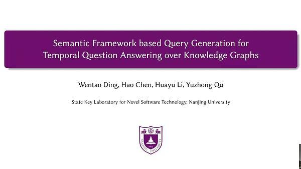Semantic Framework based Query Generation for Temporal Question Answering over Knowledge Graphs