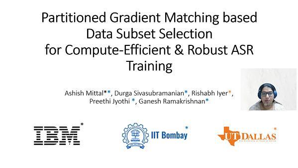 Partitioned Gradient Matching-based Data Subset Selection for Compute-Efficient Robust ASR Training