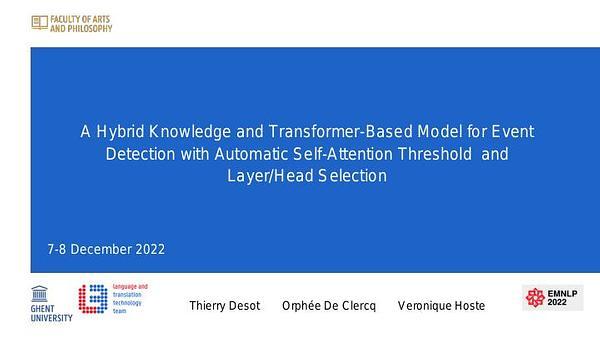 A Hybrid Knowledge and Transformer-Based Model for Event Detection with Automatic Self-Attention Threshold, Layer and Head Selection