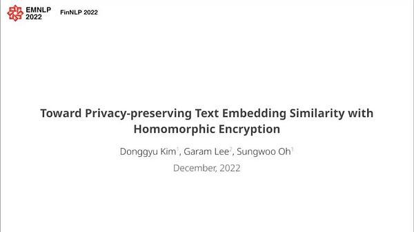 Toward Privacy-preserving Text Embedding Similarity with Homomorphic Encryption