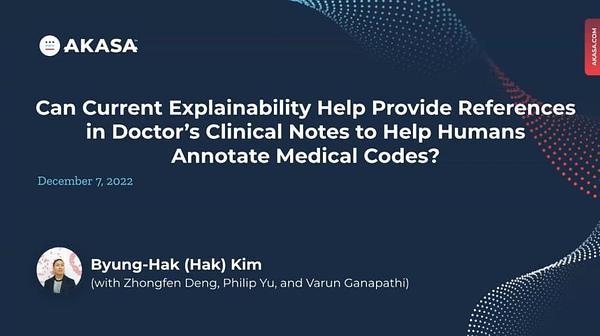 Can Current Explainability Help Provide References in Clinical Notes to Support Humans Annotate Medical Codes?