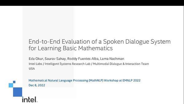 End-to-End Evaluation of a Spoken Dialogue System for Learning Basic Mathematics