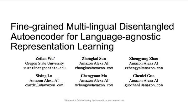 Fine-grained Multi-lingual Disentangled Autoencoder for Language-agnostic Representation Learning