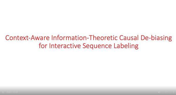 Context-aware Information-theoretic Causal De-biasing for Interactive Sequence Labeling