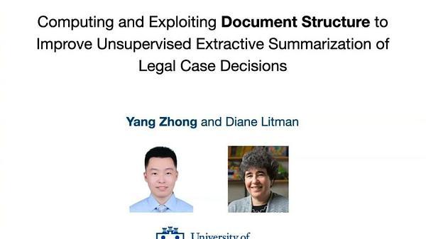 Computing and Exploiting Document Structure to Improve Unsupervised Extractive Summarization of Legal Case Decisions