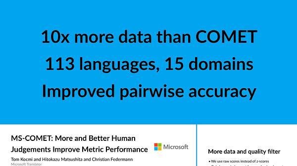 MS-COMET: More and Better Human Judgements Improve Metric Performance
