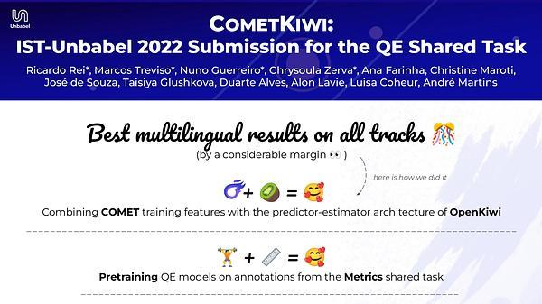 CometKiwi: IST-Unbabel 2022 Submission for the Quality Estimation Shared Task