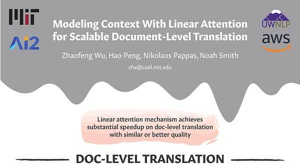 Modeling Context With Linear Attention for Scalable Document-Level Translation