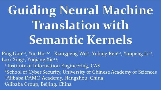 Guiding Neural Machine Translation with Semantic Kernels