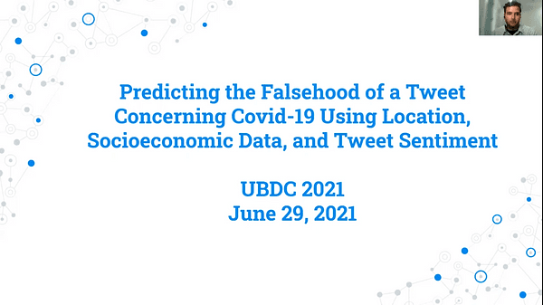 Predicting Falsehood of a Tweet Concerning COVID-19 Using Location, Socioeconomic Data, and Tweet Sentiment