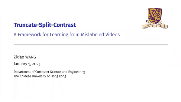 Truncate-Split-Contrast: A Framework for Learning from Mislabeled Videos