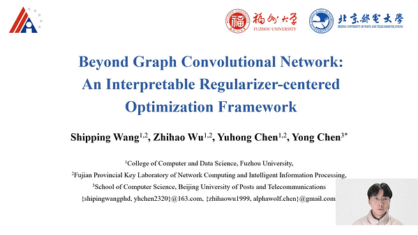 Beyond Graph Convolutional Network: An Interpretable Regularizer-centered Optimization Framework