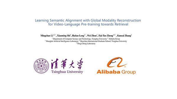 Learning Semantic Alignment with Global Modality Reconstruction for Video-Language Pre-training towards Retrieval