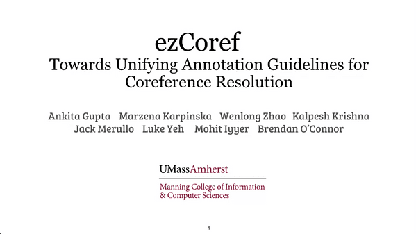 ezCoref: Towards Unifying Annotation Guidelines for Coreference Resolution