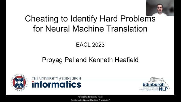 Cheating to Identify Hard Problems for Neural Machine Translation