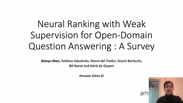 Neural Ranking with Weak Supervision for Open-Domain Question Answering : A Survey
