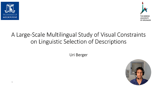 A Large-Scale Multilingual Study of Visual Constraints on Linguistic Selection of Descriptions