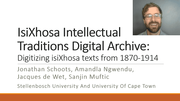 IsiXhosa Intellectual Traditions Digital Archive: Digitizing isiXhosa texts from 1870-1914
