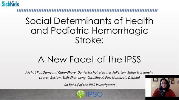 Social Determinants of Health and Pediatric Hemorrhagic Stroke: A New Facet of the IPSS