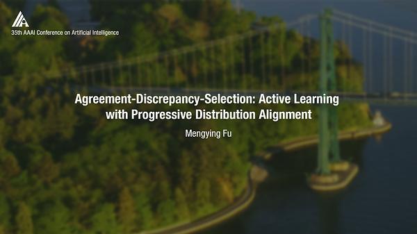 Agreement-Discrepancy-Selection: Active Learning with Progressive Distribution Alignment