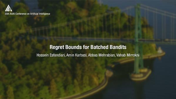 Regret Bounds for Batched Bandits