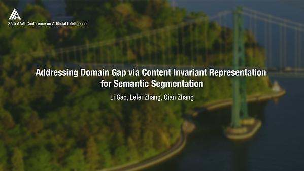 Addressing Domain Gap via Content Invariant Representation for Semantic Segmentation